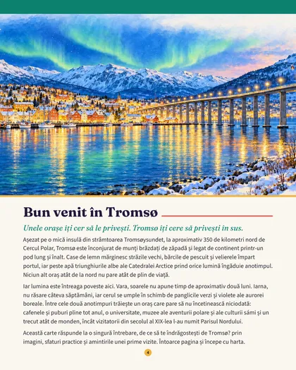 Bun venit în Tromsø